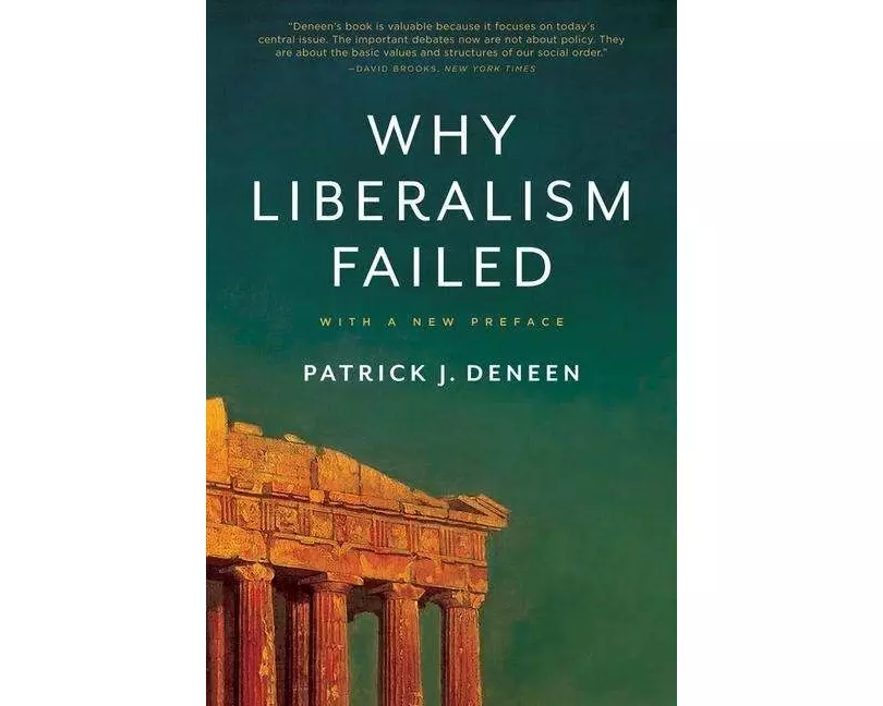 Why Liberalism Failed