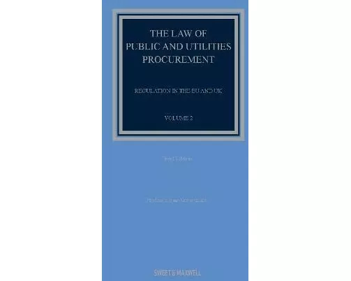 The Law of Public and Utilities Procurement Volume 2