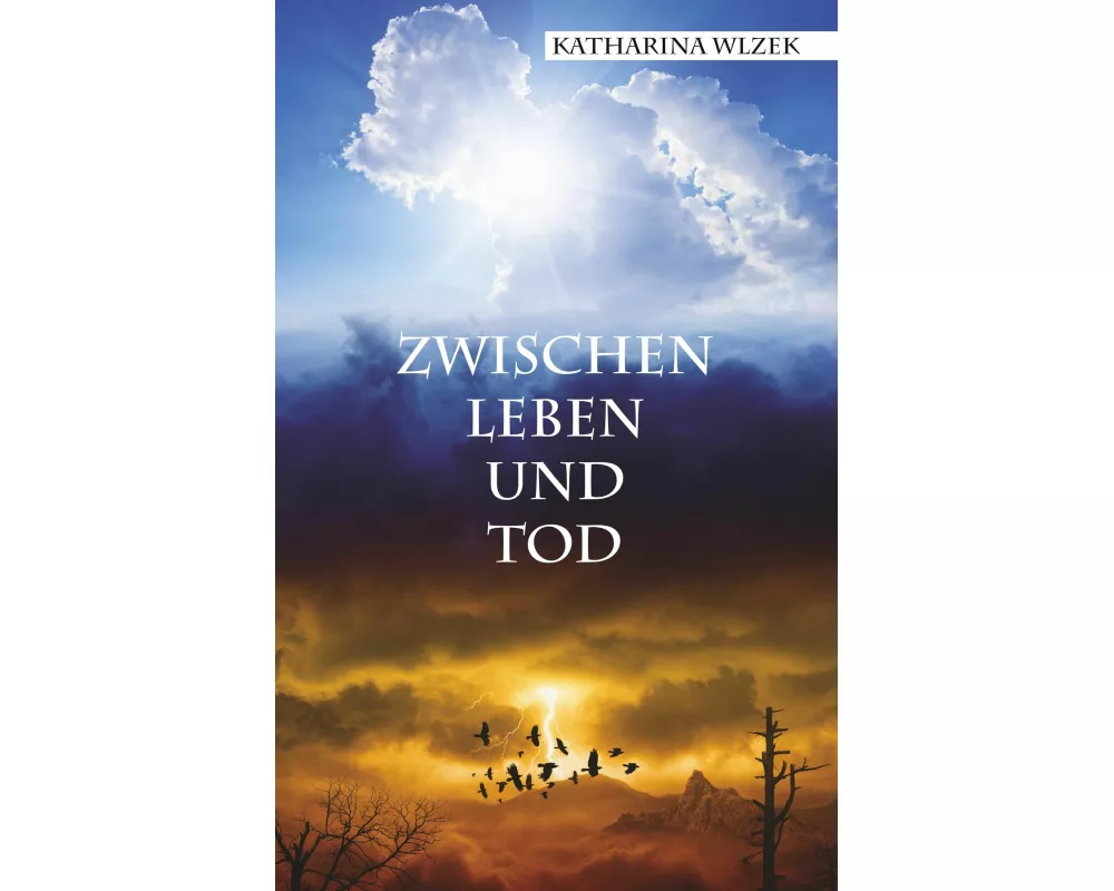 Zwischen Leben und Tod