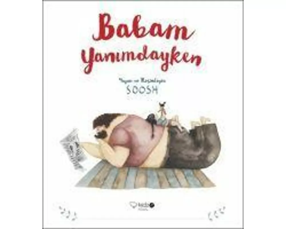 Babam Yanimdayken