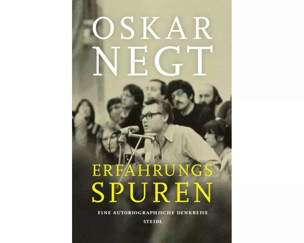 Erfahrungsspuren. Eine autobiografische Denkreise