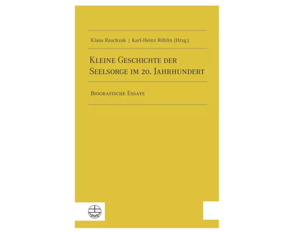 Kleine Geschichte der Seelsorge im 20. Jahrhundert