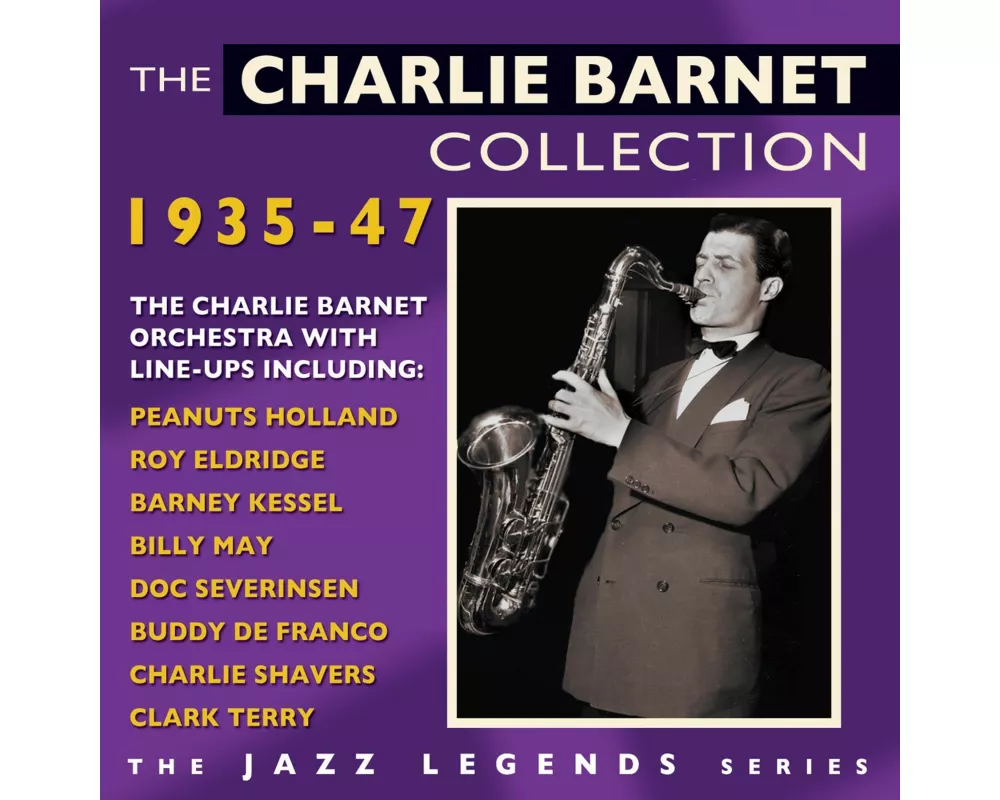 The Charlie Barnet Col.1935-47