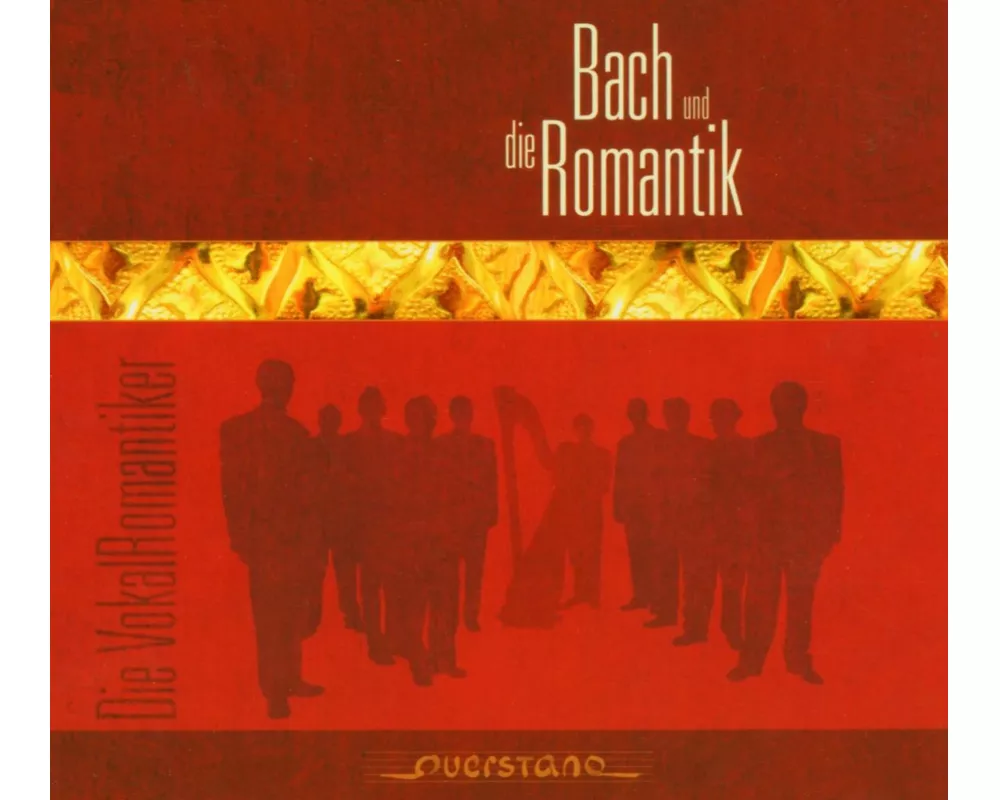 Bach Und Die Romantik