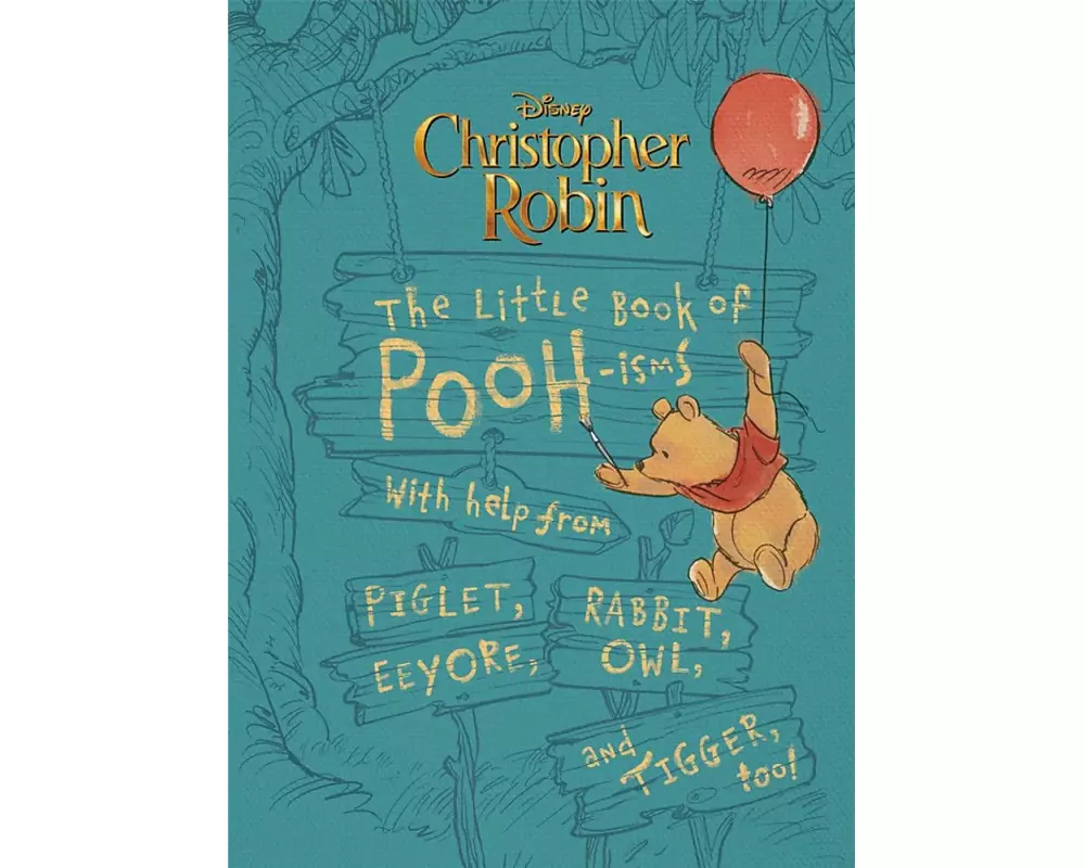 Christopher Robin: The Little Book of Poohisms