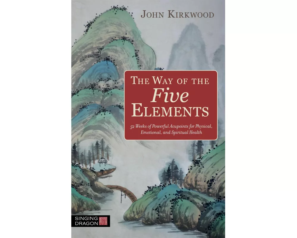 The Way of the Five Elements