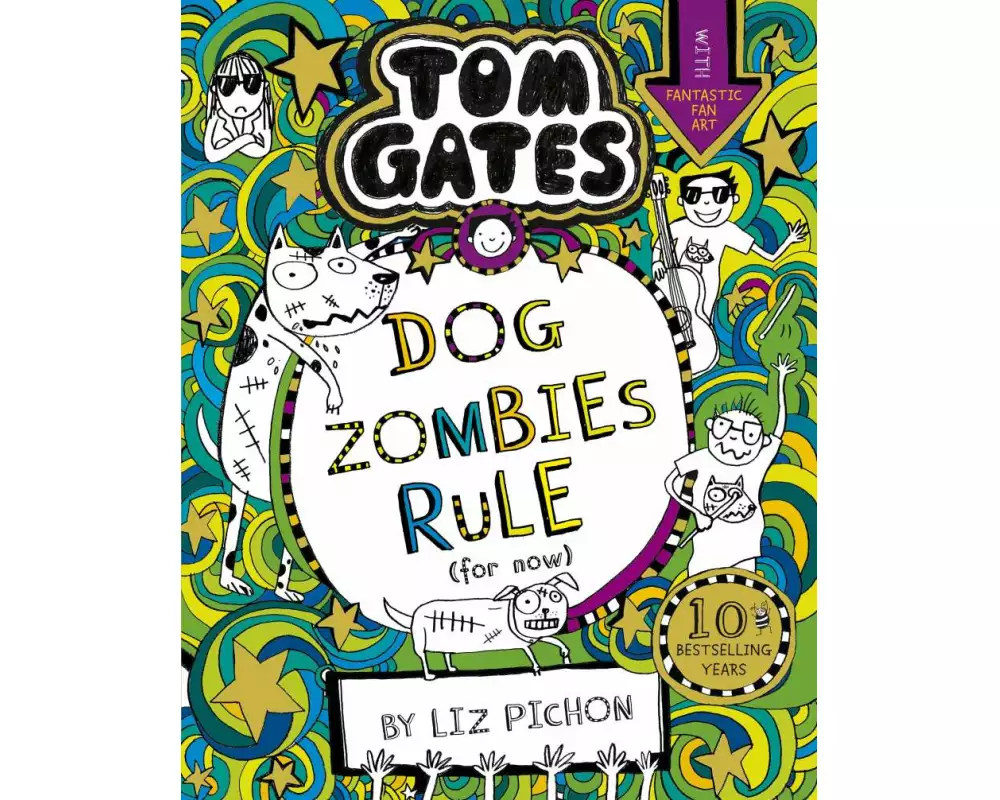 Tom Gates: DogZombies Rule (For now...)
