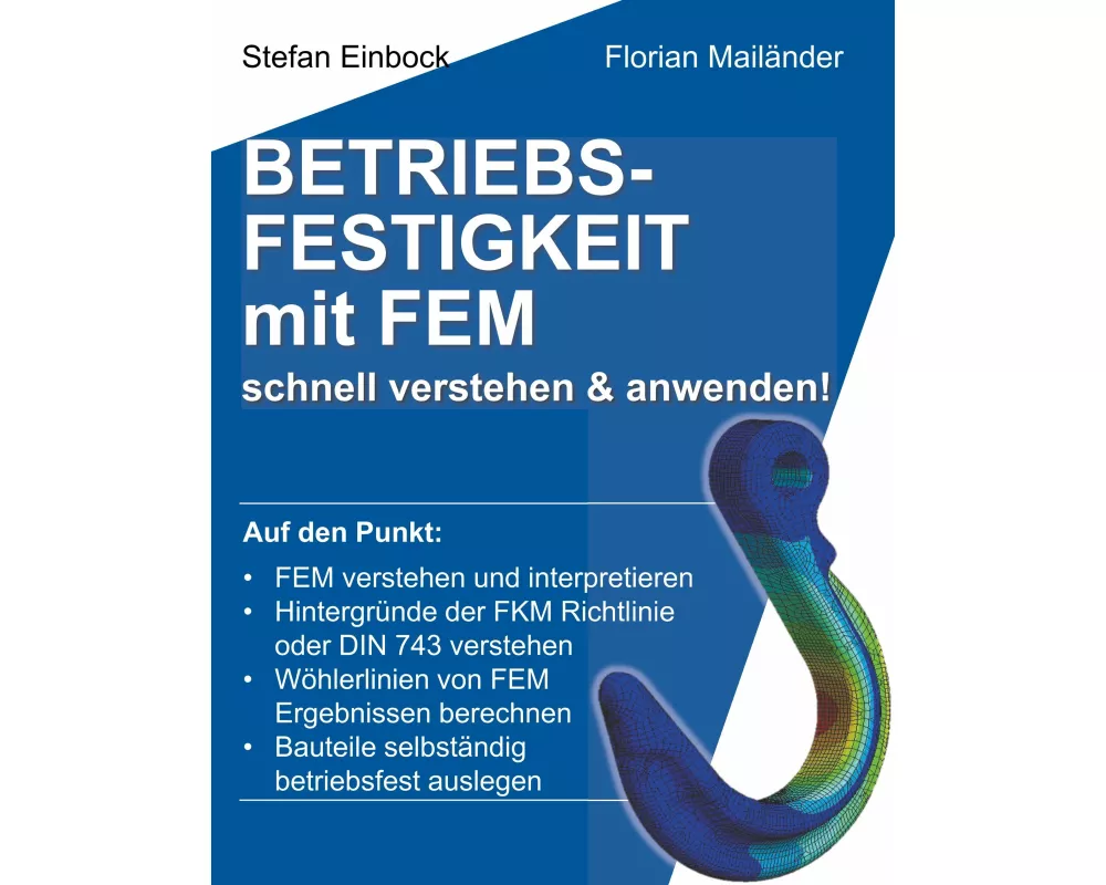 Betriebsfestigkeit mit FEM