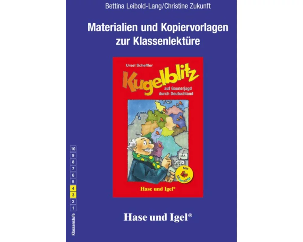 Kugelblitz auf Gaunerjagd durch Deutschland / Silbenhilfe. Begleitmaterial