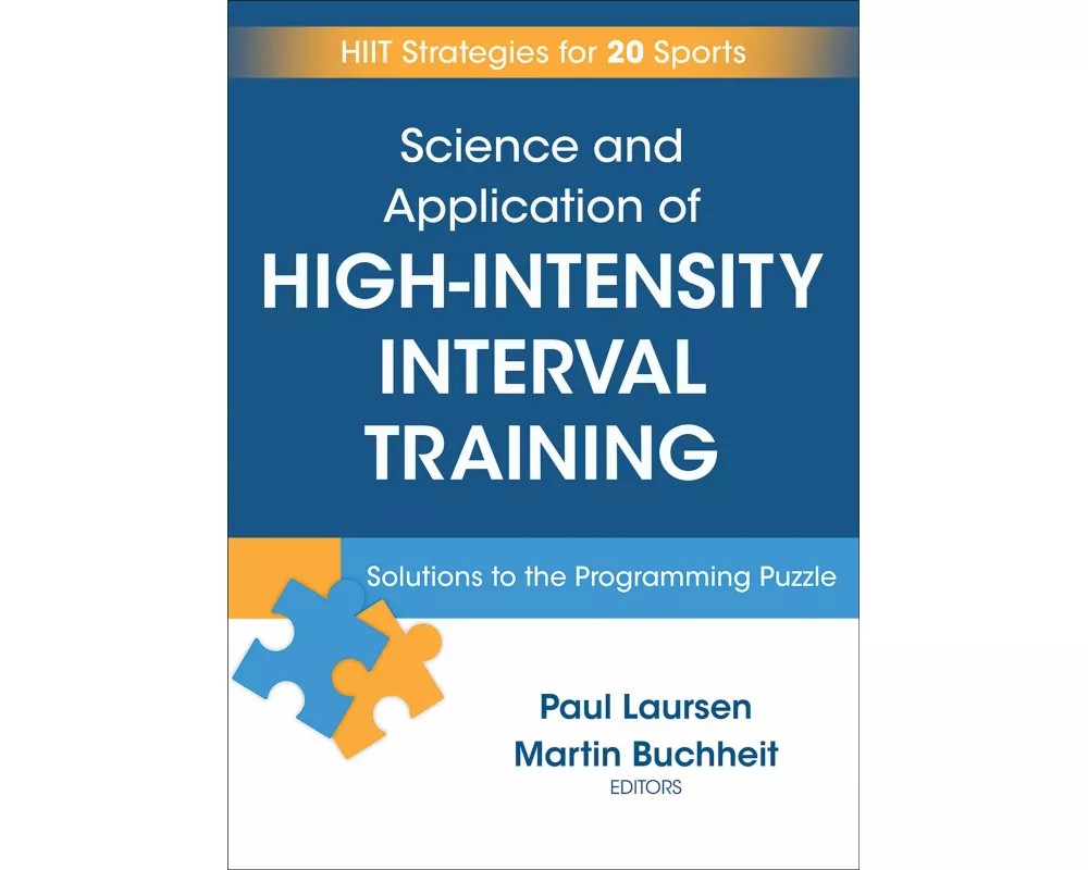 Science and Application of High Intensity Interval Training