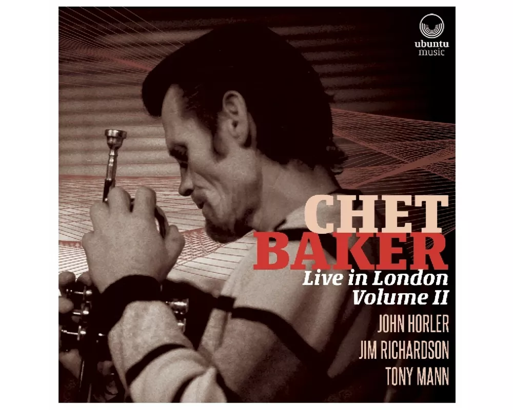 Chet Baker Live in London Volume II