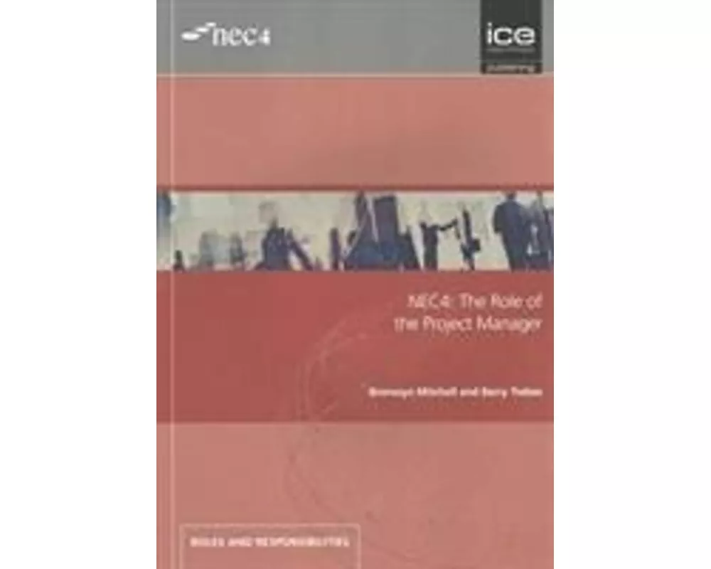 NEC4: The Role of the Project Manager