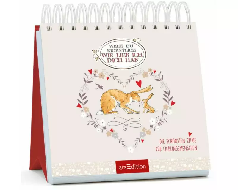 Weißt du eigentlich, wie lieb ich dich hab?