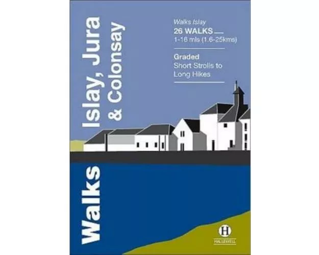 Walks Islay, Jura & Colonsay