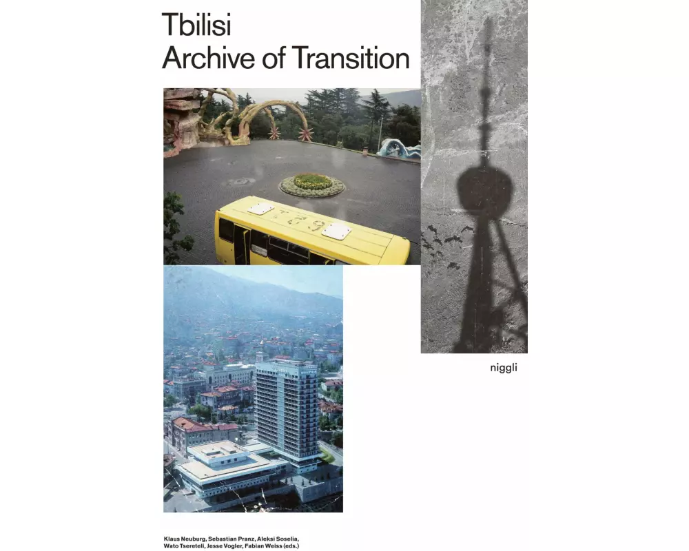 Tbilisi – Archive of Transition