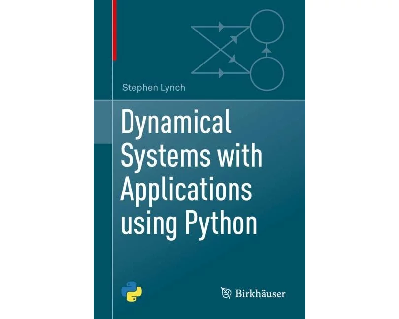 Dynamical Systems with Applications using Python