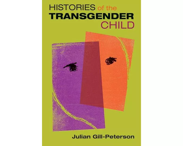 Histories of the Transgender Child