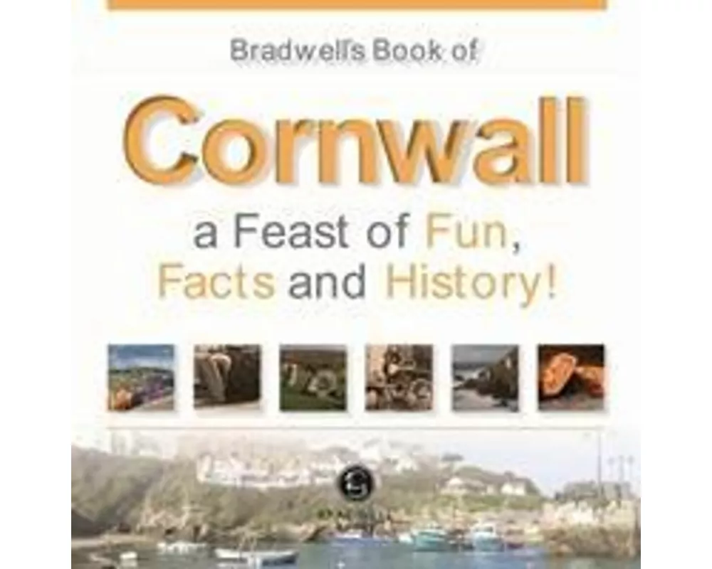 Bradwells Book of Cornwall
