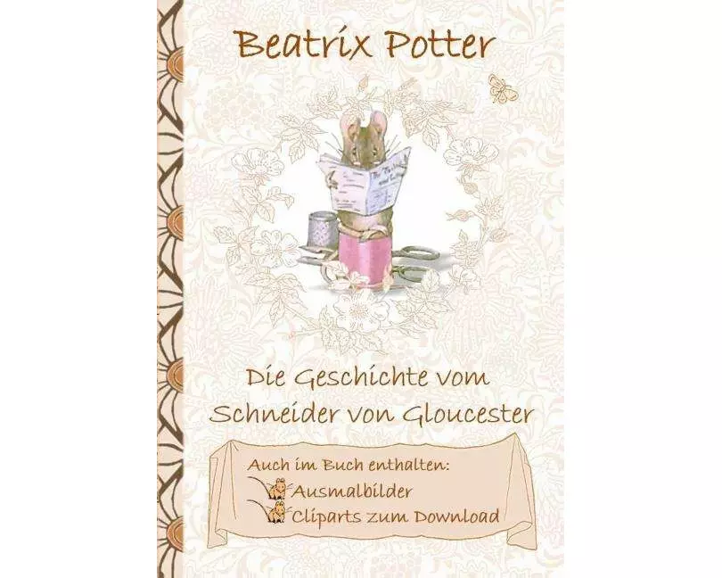 Die Geschichte vom Schneider von Gloucester (inklusive Ausmalbilder und Cliparts zum Download)
