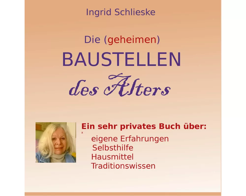 Die (geheimen) Baustellen des Alters