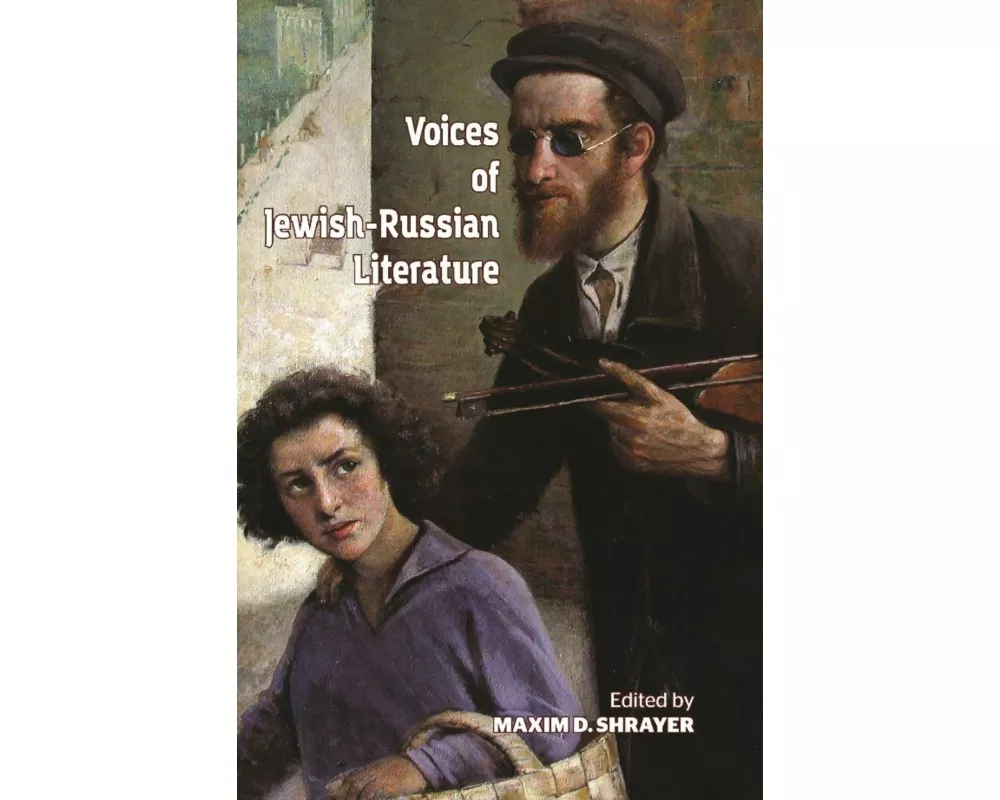Voices of Jewish-Russian Literature
