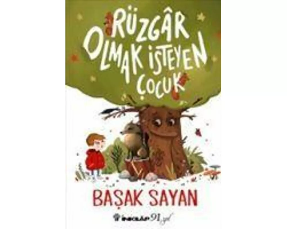 Rüzgar Olmak Isteyen Cocuk