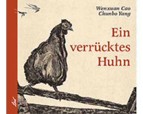 Ein verrücktes Huhn