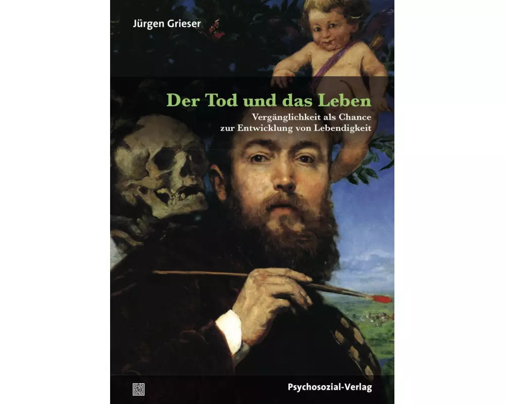 Der Tod und das Leben