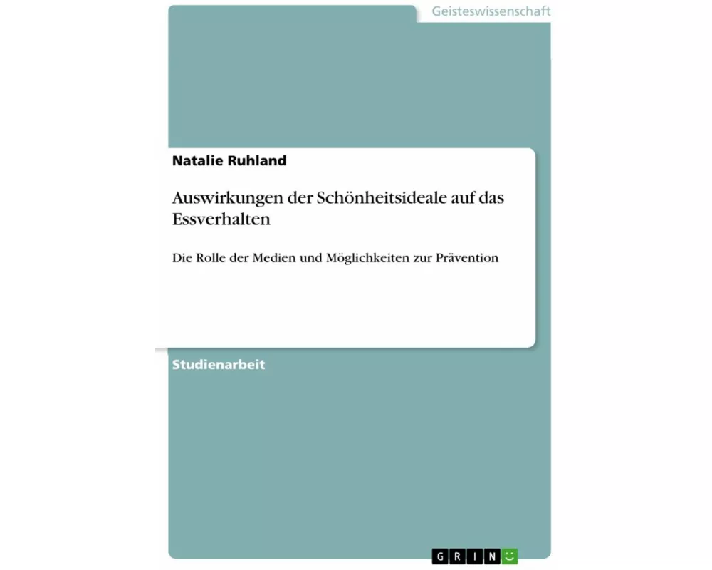 Auswirkungen der Schönheitsideale auf das Essverhalten