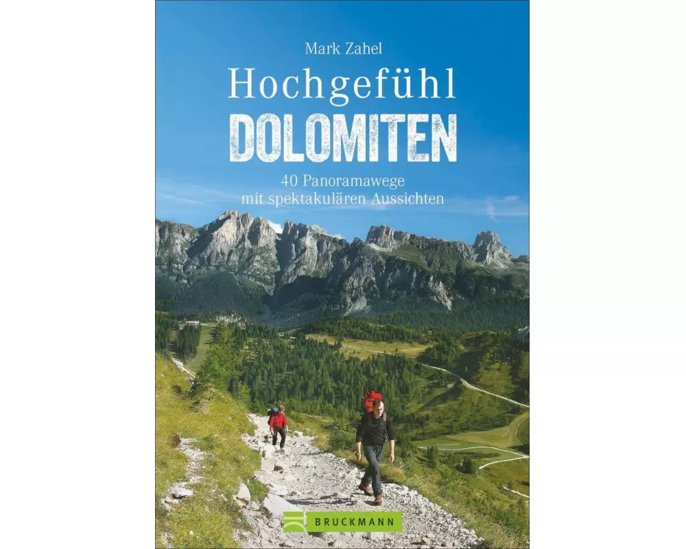 Hochgefühl Dolomiten