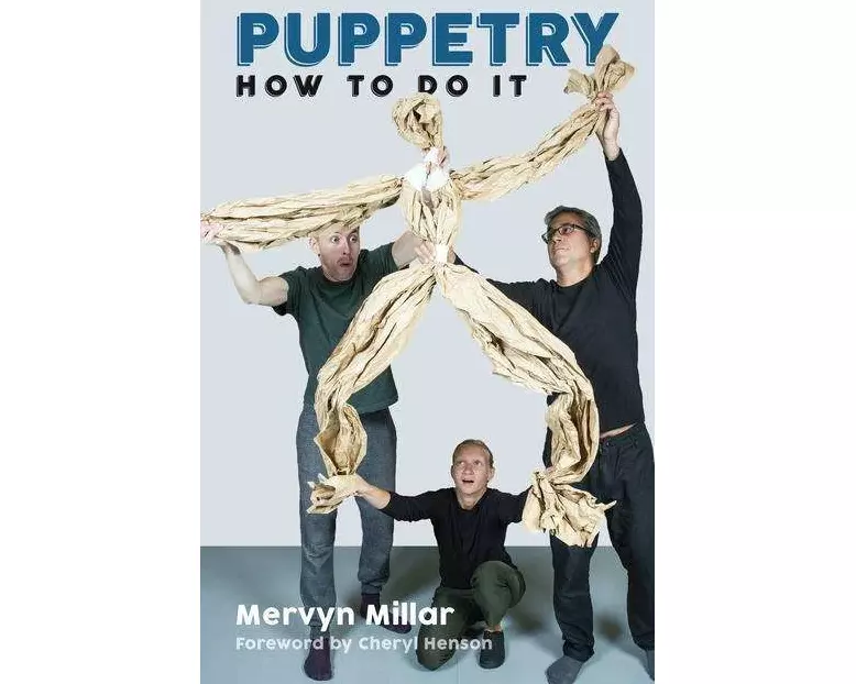 Puppetry: How to Do It