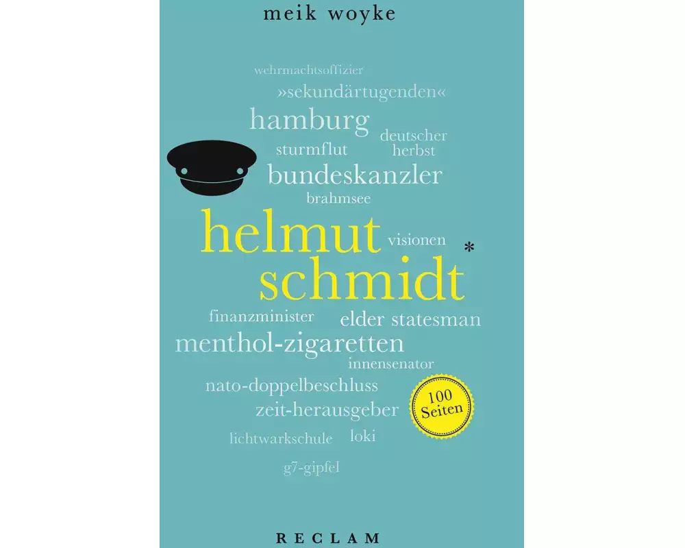 Helmut Schmidt. 100 Seiten