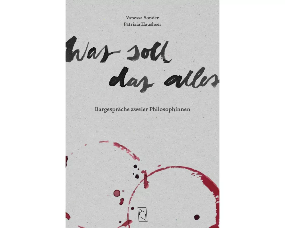 Was soll das alles