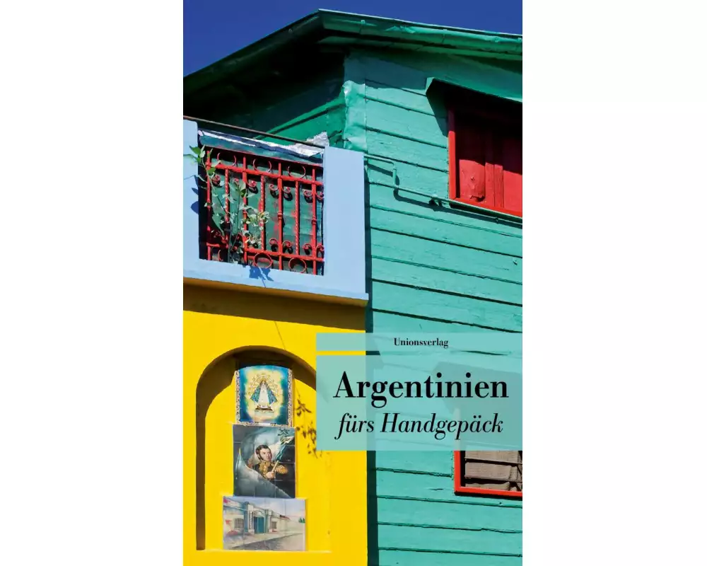 Argentinien fürs Handgepäck