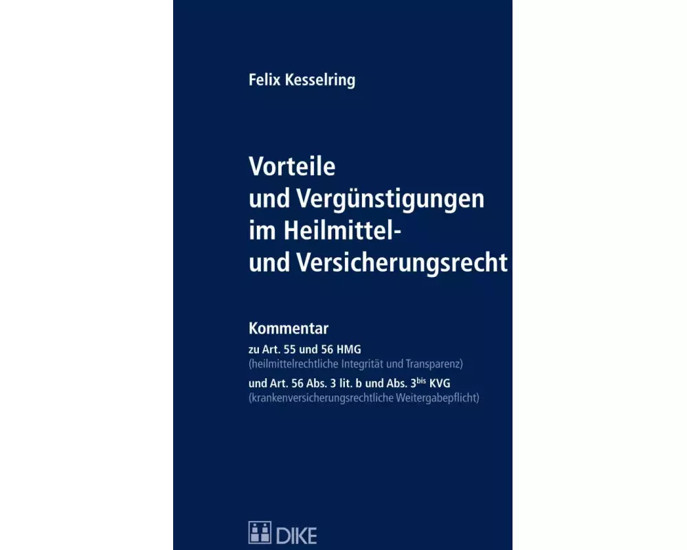 Vorteile und Vergünstigungen im Heilmittel- und Versicherungsrecht