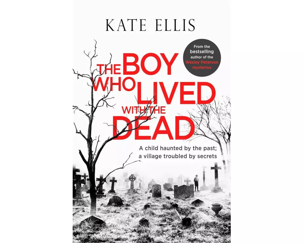 The Boy Who Lived with the Dead