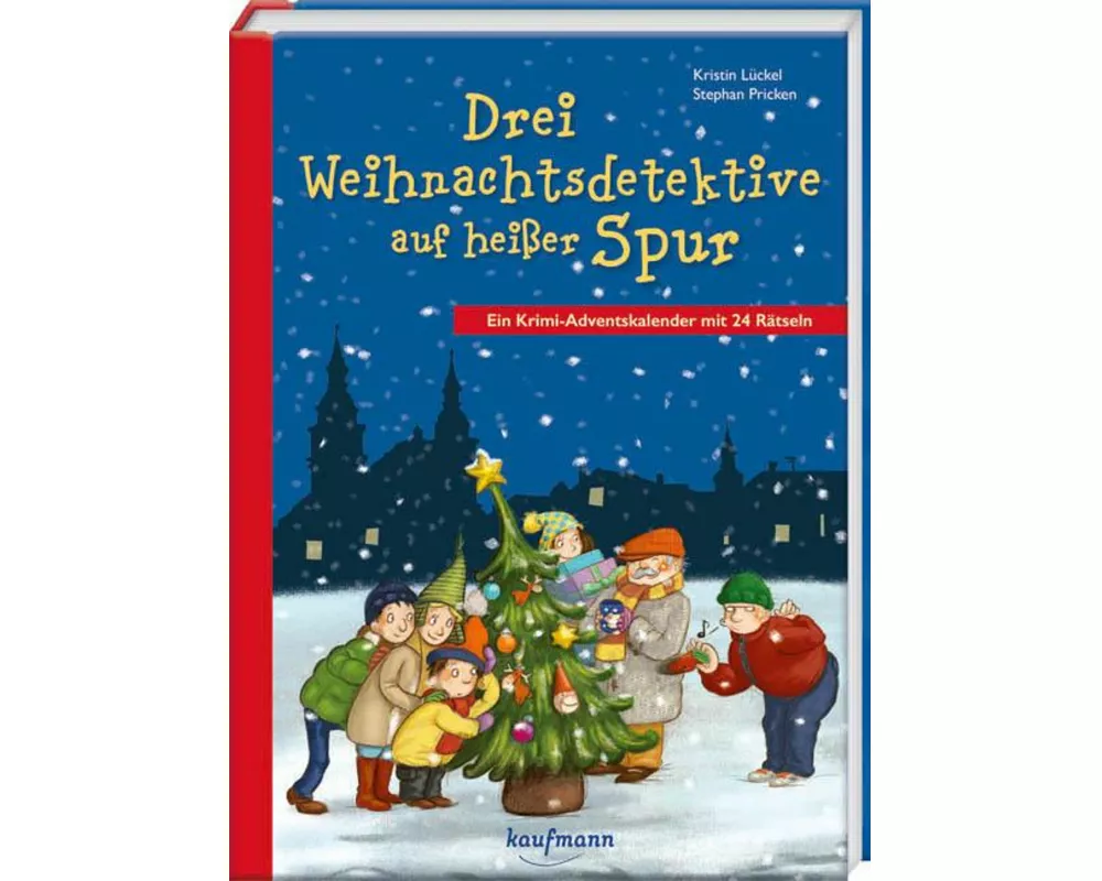 Drei Weihnachtsdetektive auf heißer Spur