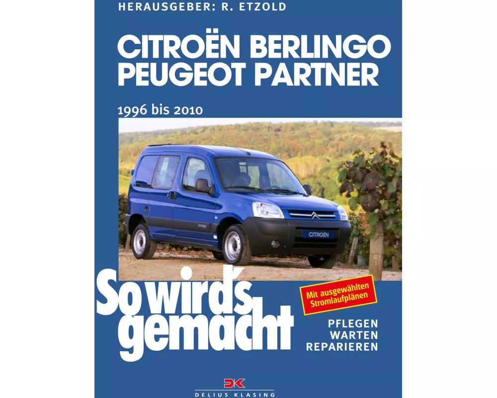 Citroën Berlingo & Peugeot Partner von 1996 bis 2010