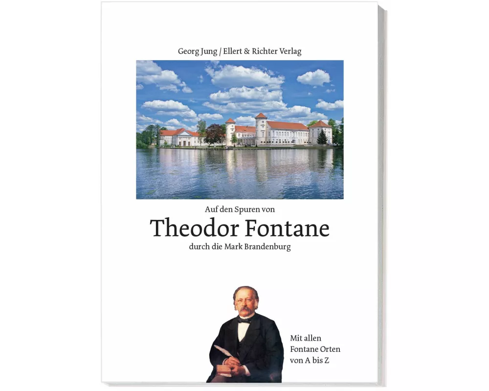 Auf den Spuren von Theodor Fontane durch die Mark Brandenburg