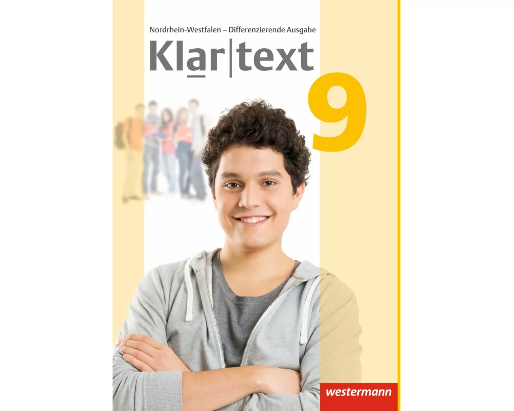 Klartext - Differenzierende Ausgabe 2014 für Nordrhein-Westfalen