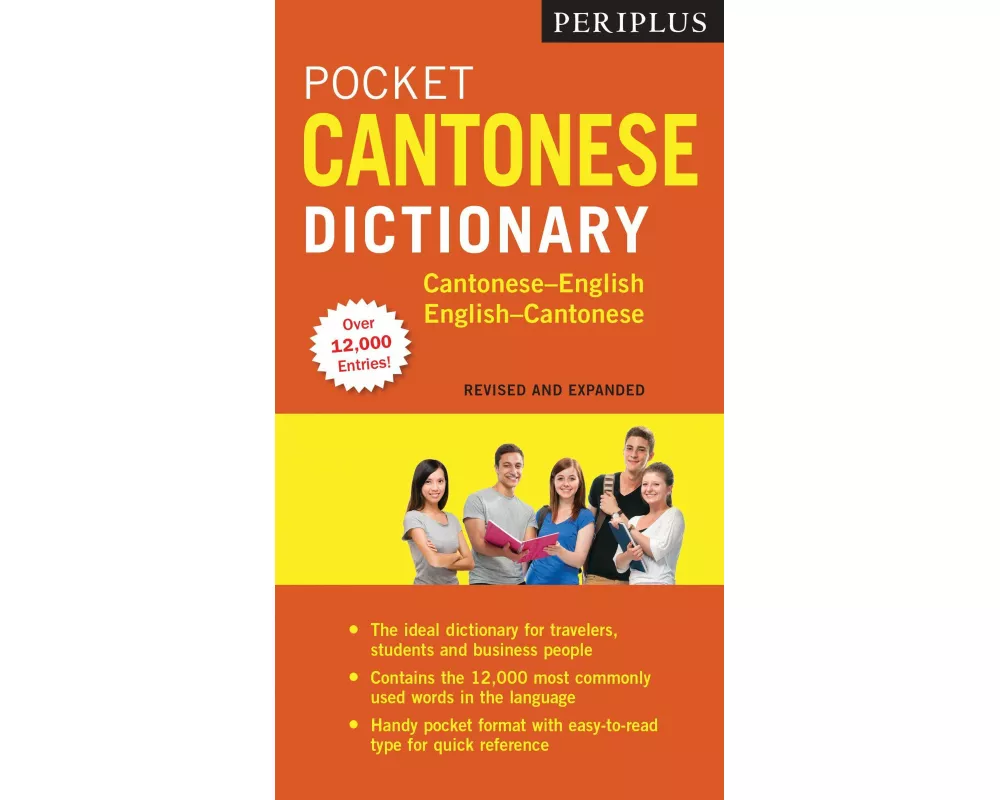 Periplus Pocket Cantonese Dictionary: Fully Revised and Expanded, Fully Romanized