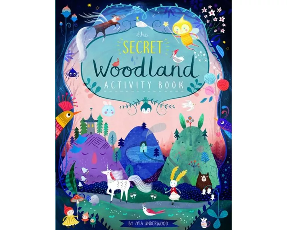 The Secret Woodland Activity Book