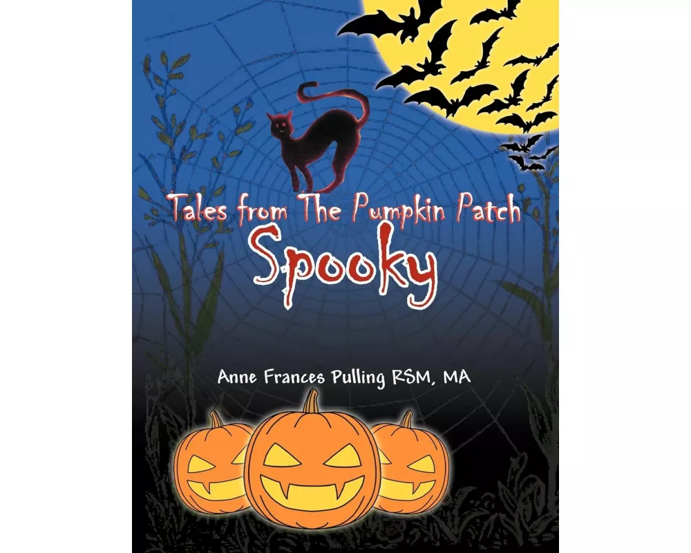 Tales from the Pumpkin Patch Spooky