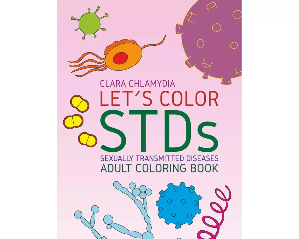 Let's color STDs - Adult Coloring Book