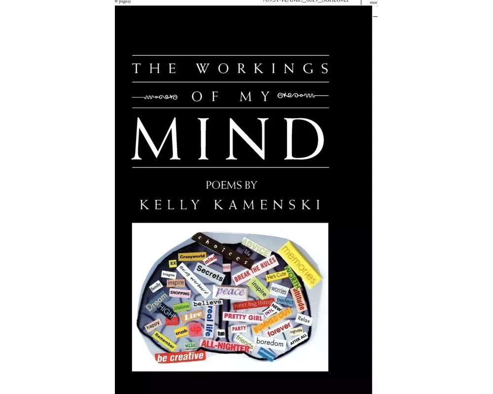 The Workings of My Mind