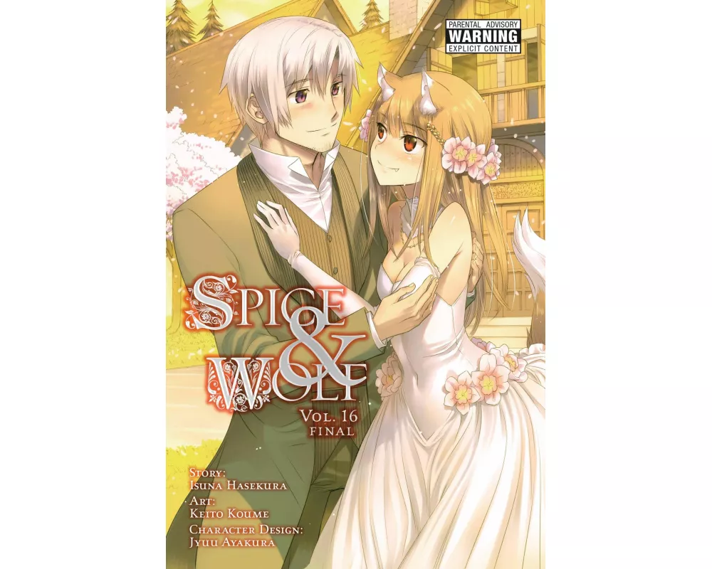Spice and Wolf, Vol. 16 (manga)