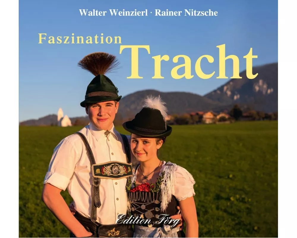Faszination Tracht