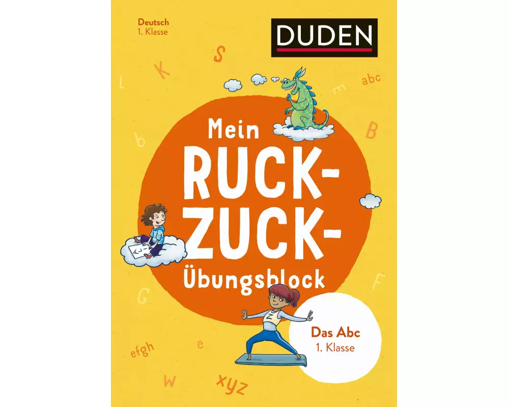 Mein Ruckzuck-Übungsblock Das Abc 1. Klasse