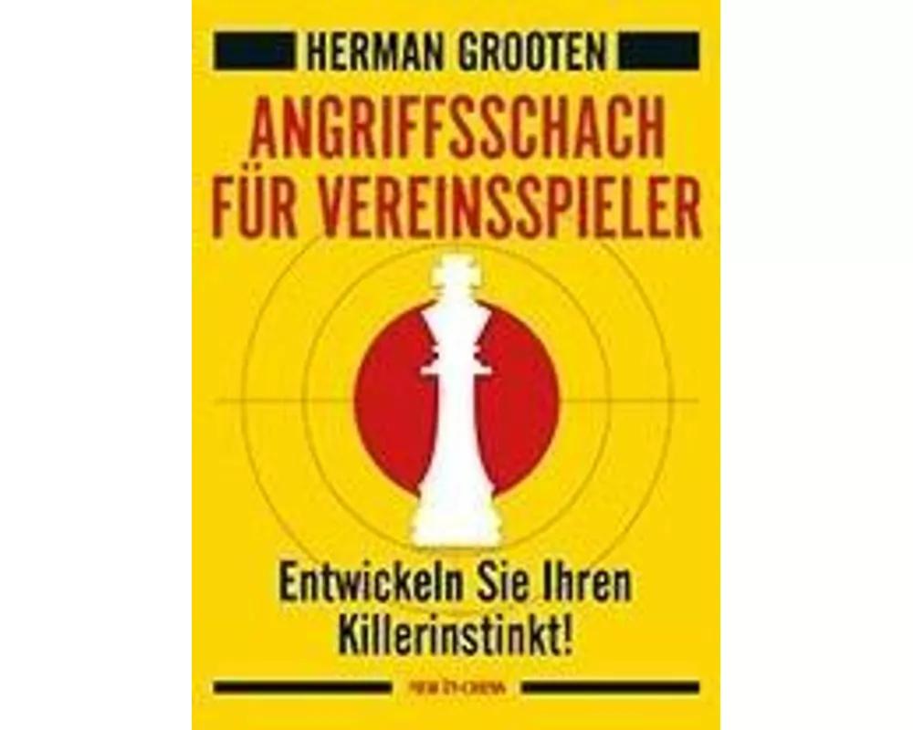 Angriffsschach für Vereinspieler