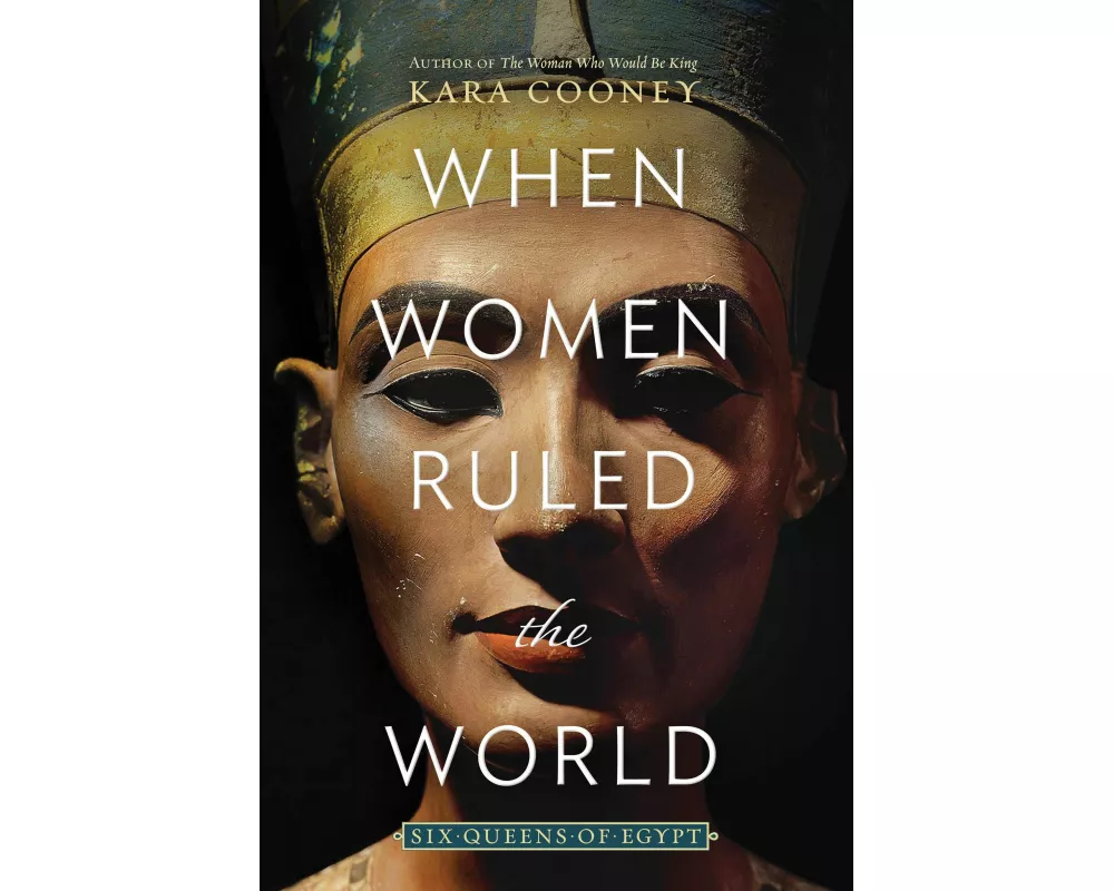 When Women Ruled the World